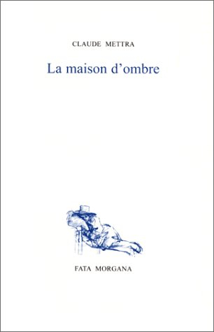 La maison d'ombre ou La philosophie des caves