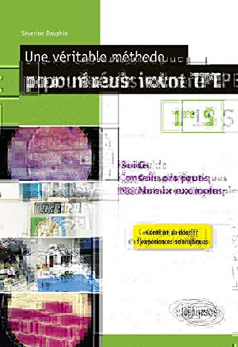 Une méthode pour réussir votre TPE en première S