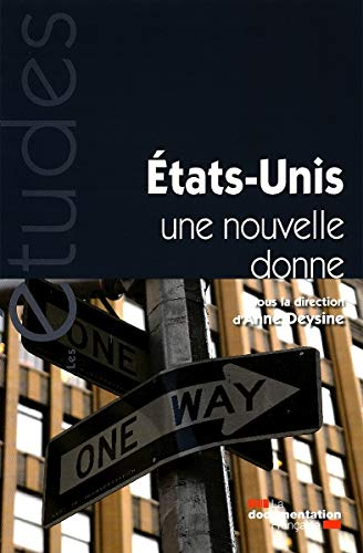 Etats-Unis : une nouvelle donne