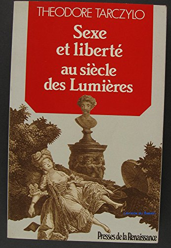 Sexe et liberté au siècle des lumières