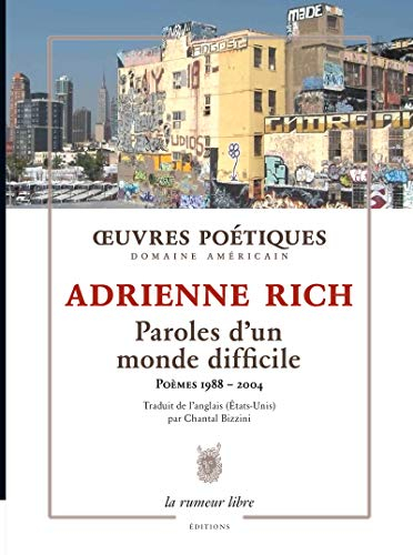 Oeuvres poétiques : paroles d'un monde difficile : poèmes 1988-2004, une anthologie