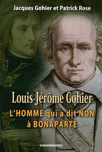 Louis-Jérôme Gohier : l'homme qui a dit non à Bonaparte