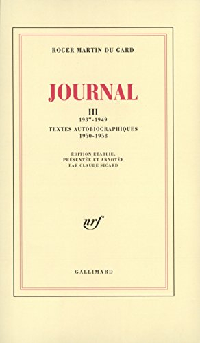 Journal. Vol. 3. 1937-1949 *** Textes autobiographiques : 1950-1958
