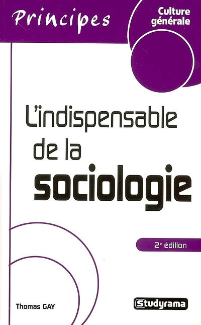 L'indispensable de la sociologie