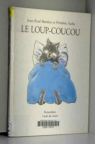 le loup-coucou