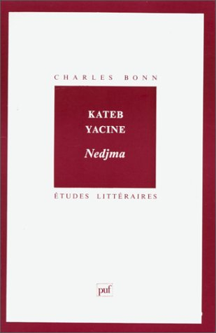 Kateb Yacine, Nedjma