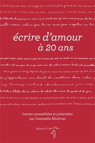 Ecrire d'amour à 20 ans
