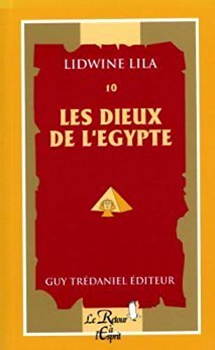 Les dieux de l'Egypte
