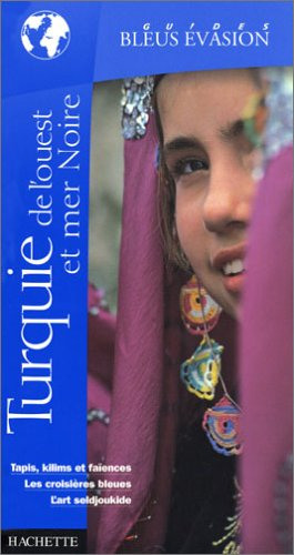 Turquie de l'Ouest et mer Noire