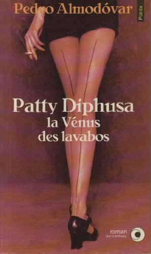 patty diphusa, la venus des lavabos