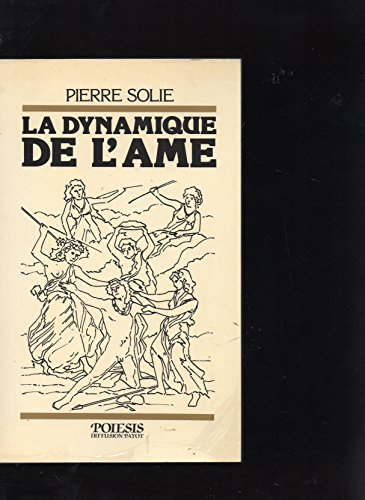 La dynamique de l'âme