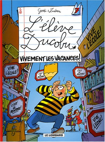 l'élève ducobu, tome 7 : vivement les vacances !