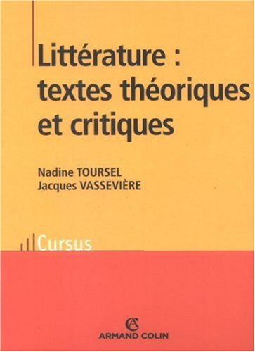 Littérature : textes théoriques et critiques