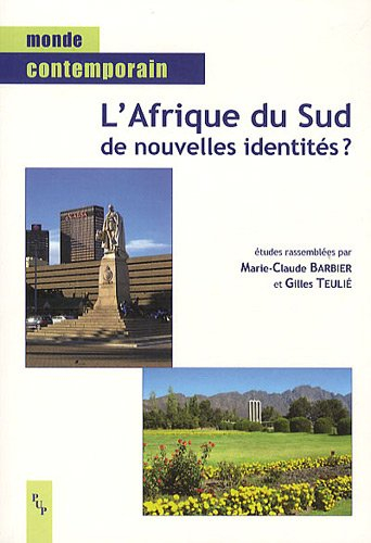 L'Afrique du Sud, de nouvelles identités ?