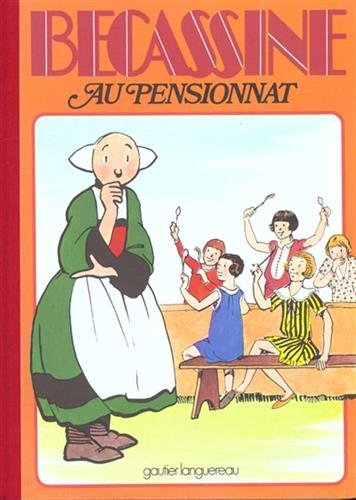 Bécassine. Vol. 11. Bécassine au pensionnat
