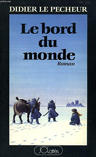 Le bord du monde