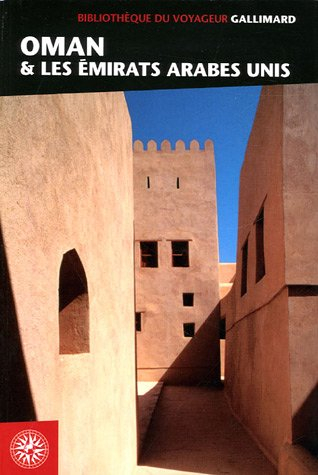 oman et les emirats arabes unis (ancienne édition)