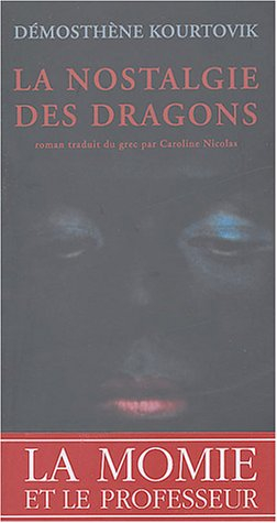 La nostalgie des dragons
