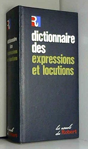 dictionnaire des expressions et des locutions figurees