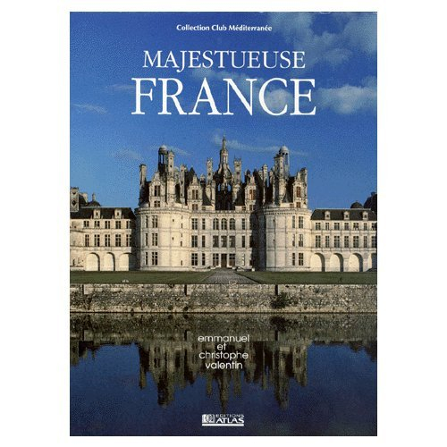 Majestueuse France