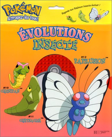 Les Pokemon : attrapez-les tous !. Insecte