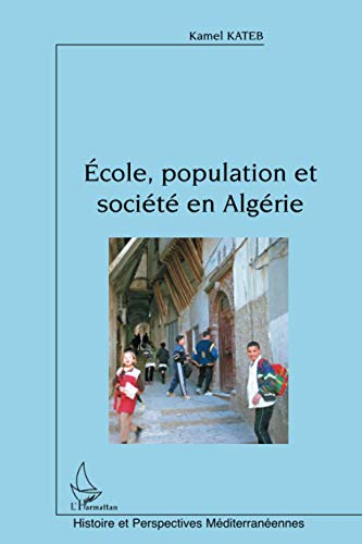 Ecole, population et société en Algérie