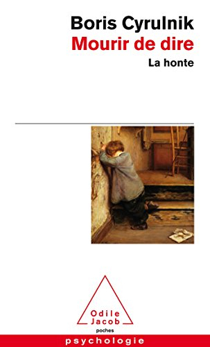 Mourir de dire : la honte