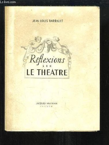 Réflexions sur le théâtre