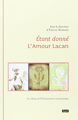 Etant donné L'amour Lacan