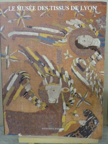 le musée des tissus de lyon