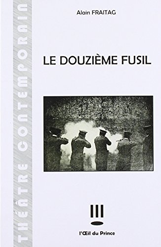 Le douzième fusil