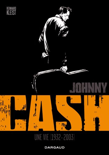 Johnny Cash : une vie, 1932-2003