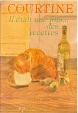 Il était une fois... des recettes
