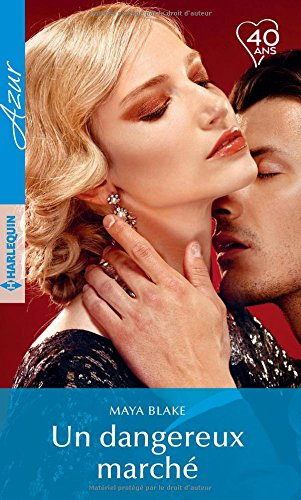 Un dangereux marché