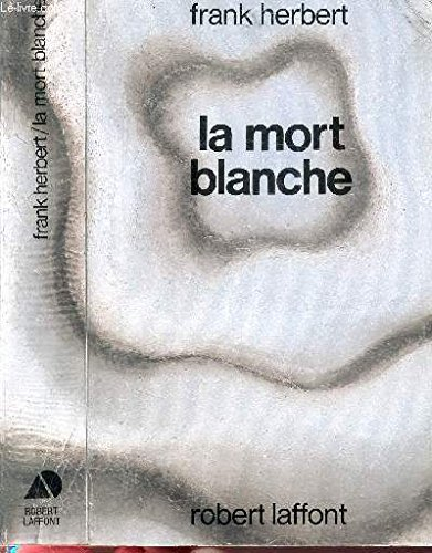 la mort blanche -anc edit-