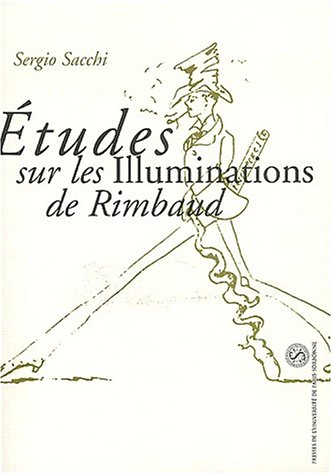 Etudes sur les Illuminations de Rimbaud