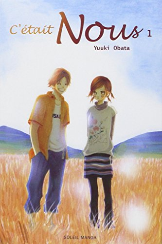 C'était nous. Vol. 1