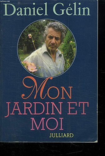 Mon jardin et moi