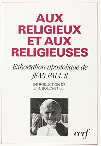 Aux religieux et aux religieuses