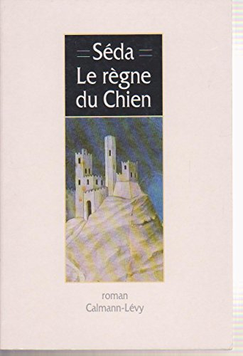 Le Règne du chien