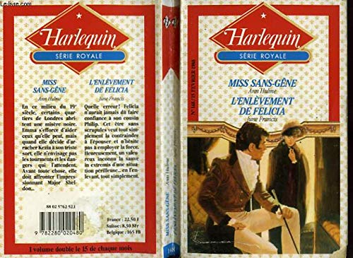 Miss Sans-Gêne; l'enlèvement de Félicia