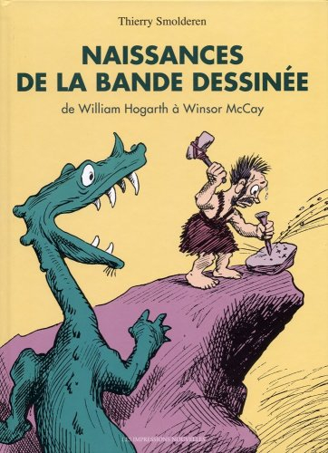 Naissances de la bande dessinée : de William Hogarth à Winsor McCay