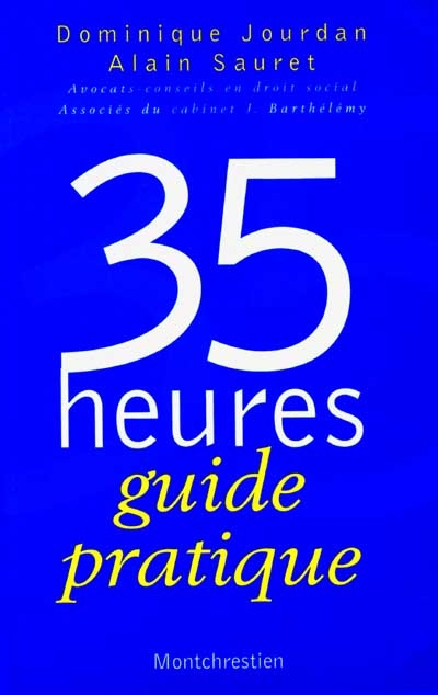35 heures, guide pratique