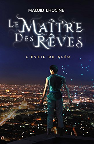 Le Maître des Rêves : L'éveil de Kléo