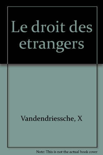 le droit des étrangers