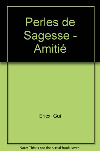 Amitié : la vitamine de votre vie