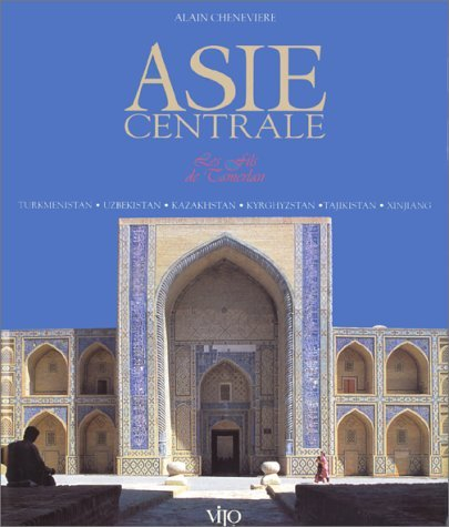 Asie centrale : les fils de Tamerlan