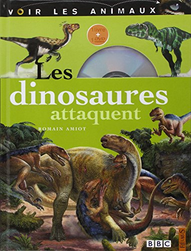 Les dinosaures attaquent