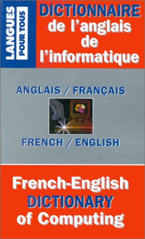 dictionnaire de l'anglais de l'informatique