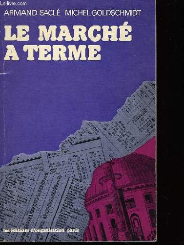 Le Marché à terme